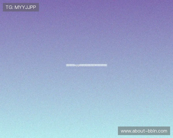 优质真人视讯app官网推荐，丰富多样的游戏玩法等你来挑战