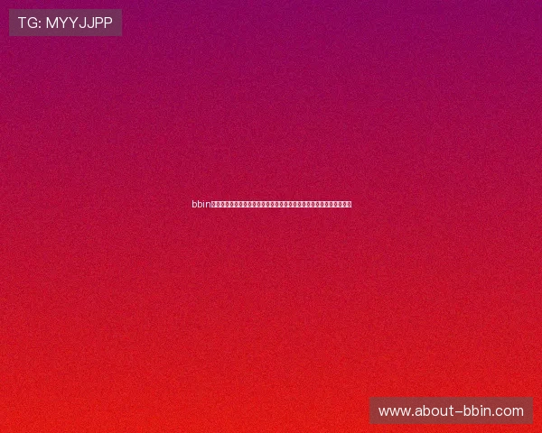 bbin宝盈集团官网首页最新资讯与优惠活动全面解析助你轻松掌握游戏动态